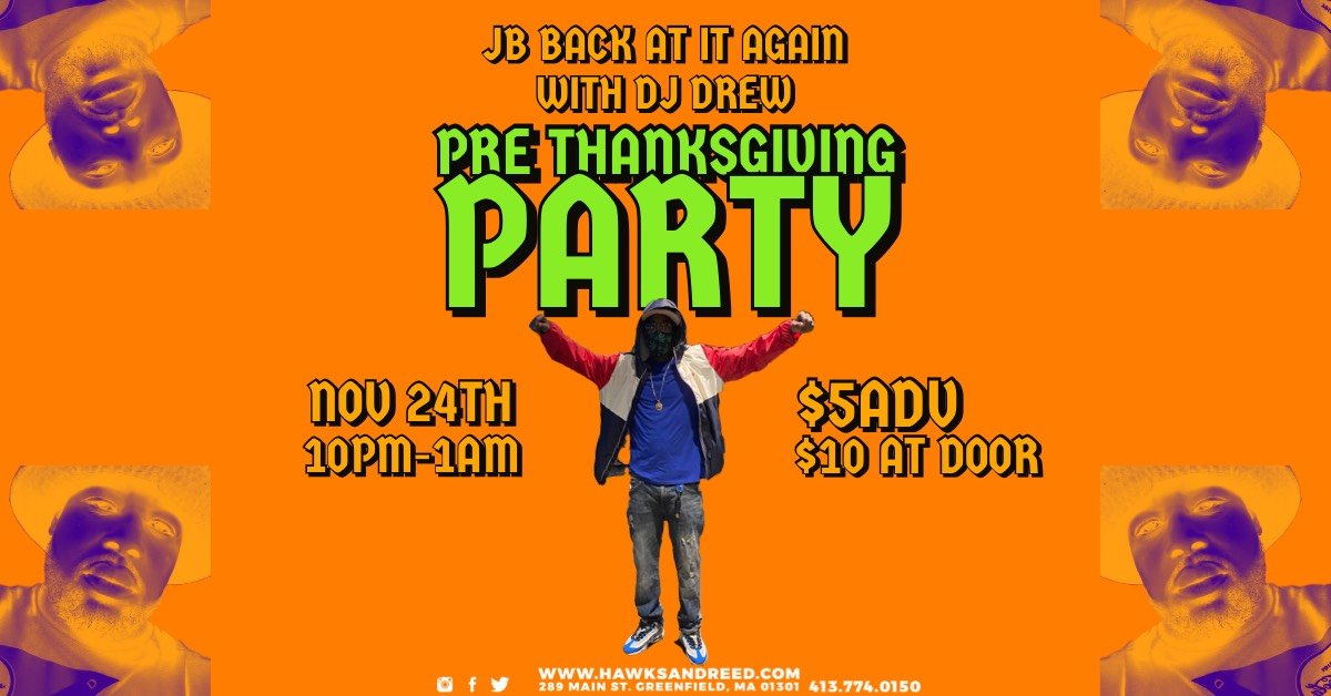 Pre-Thanksgiving Party with DJ DREW