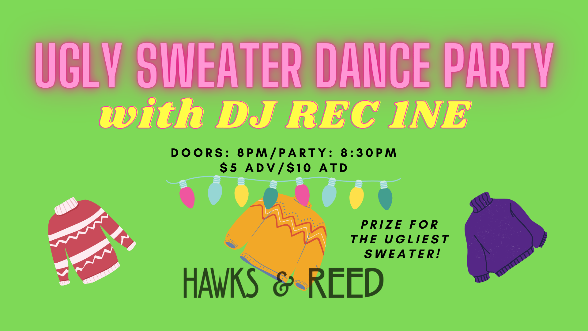 Ugly Sweater Dance Party with DJ REC1