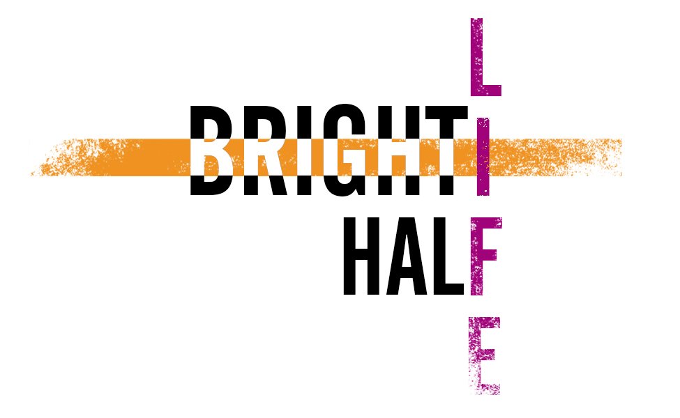 Bright Half Life: Presented by Silverthorne Theater Company