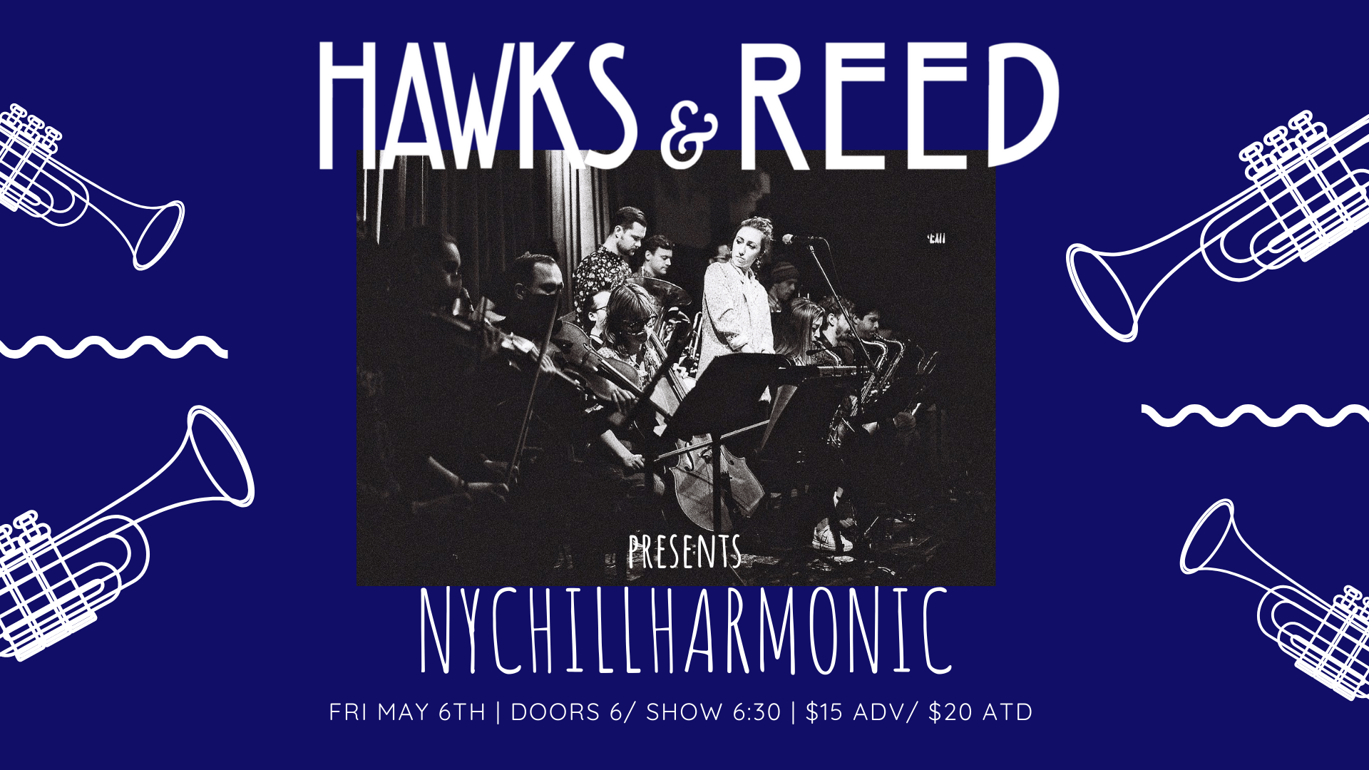 The NYChillharmonic at Hawks and Reed