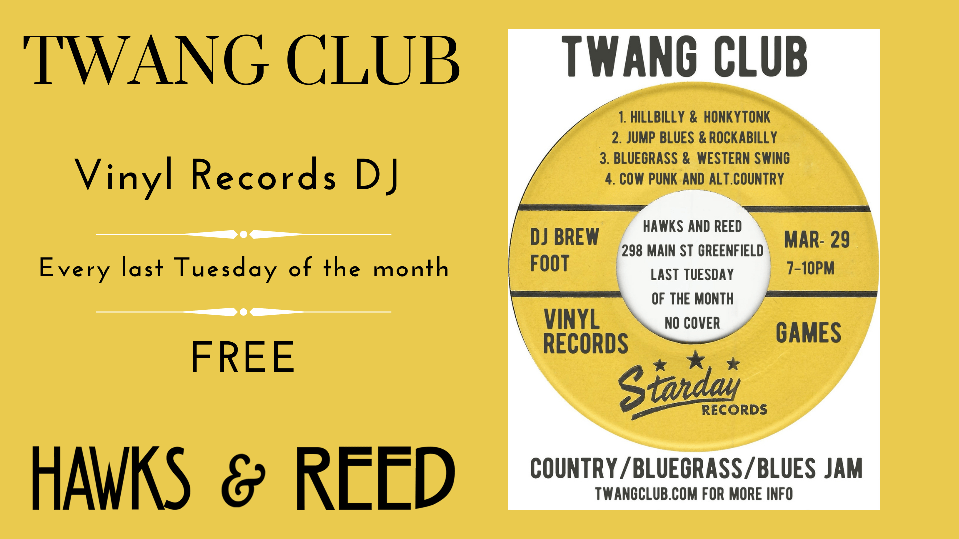 TWANG CLUB – VINYL DJ MUSIC at Hawks and Reed