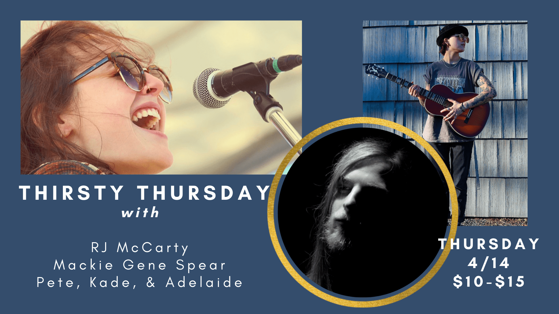Thirsty Thursday with RJ McCarty//Mackie Gene Spear//Pete, Kade, & Adelaide