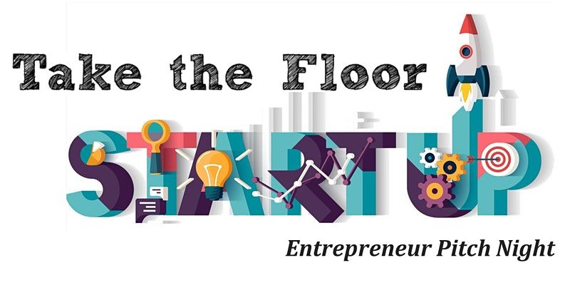 Take the Floor – Entrepreneur Pitch Night