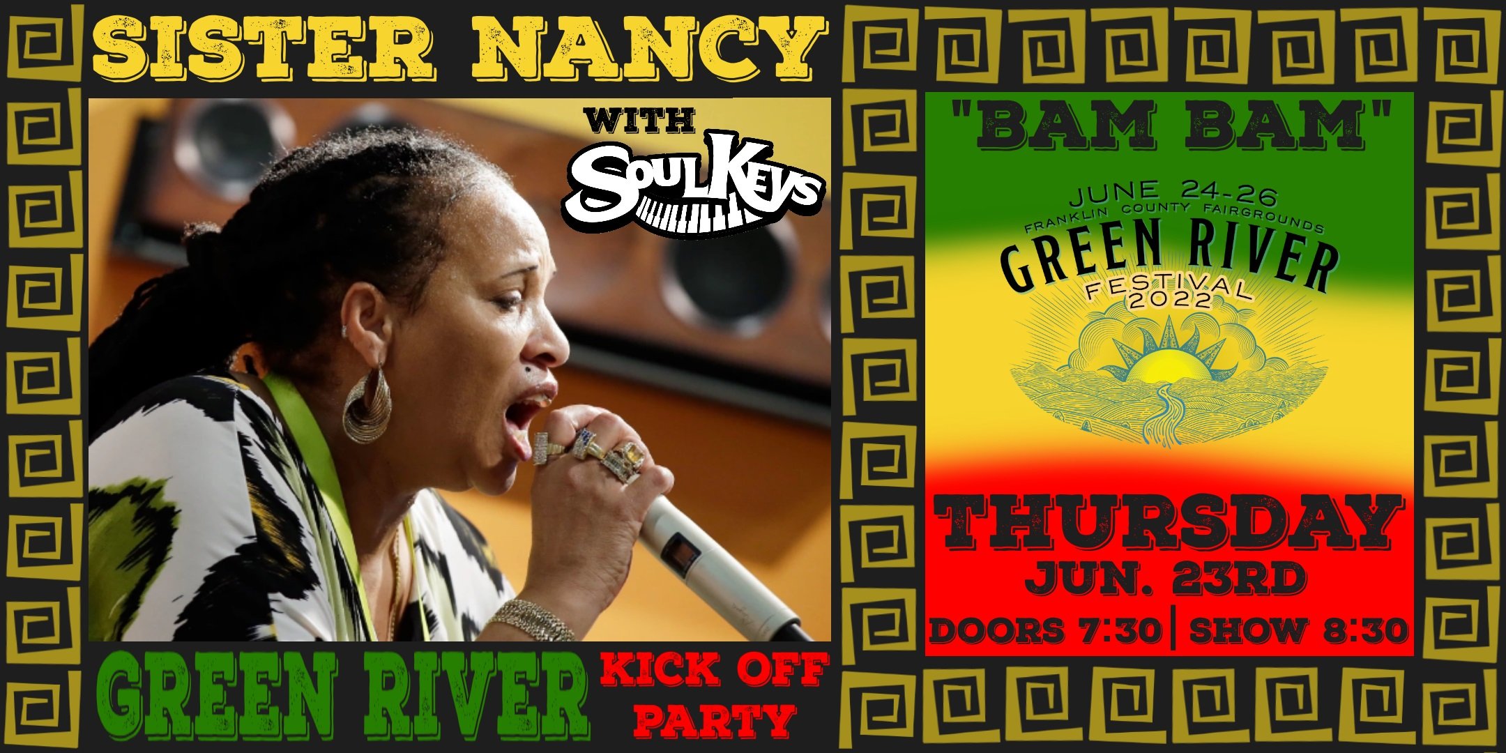 Green River Festival Kick-Off Party with Sister Nancy and SoulKeys