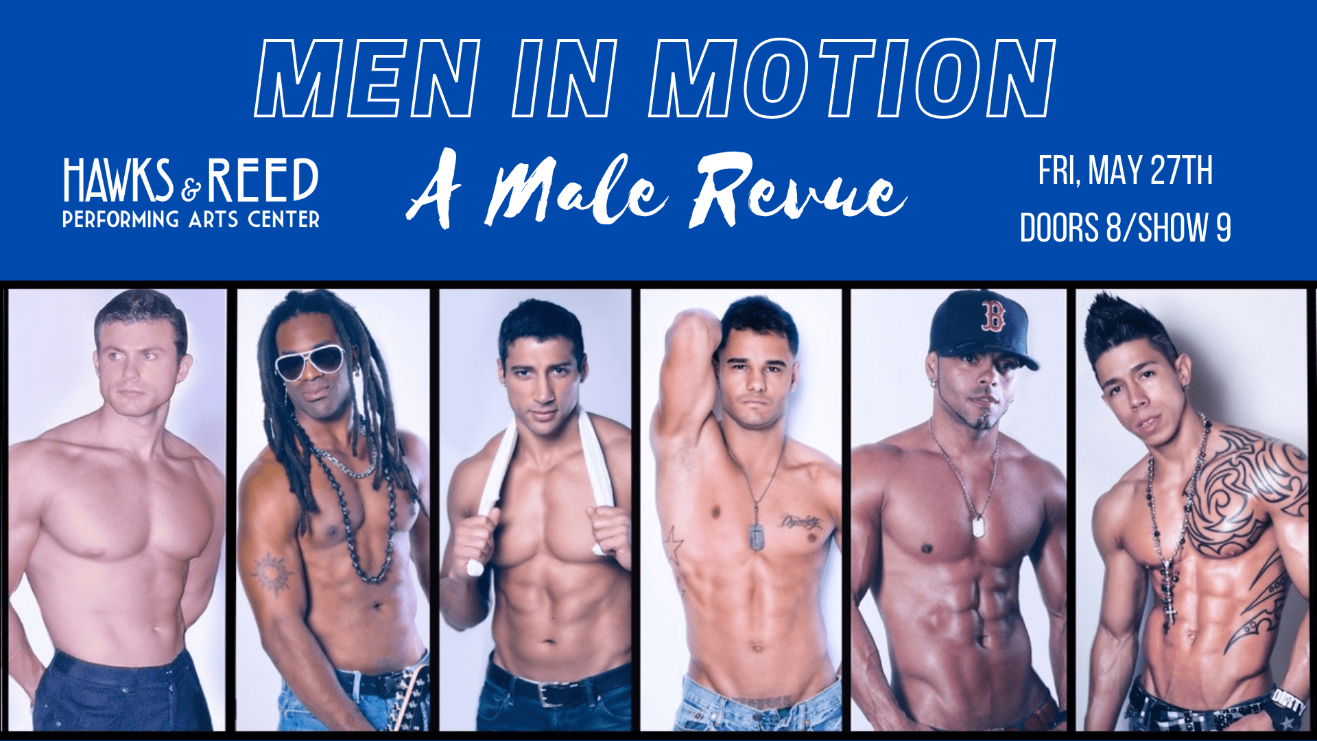 Men in Motion: Male Revue Show
