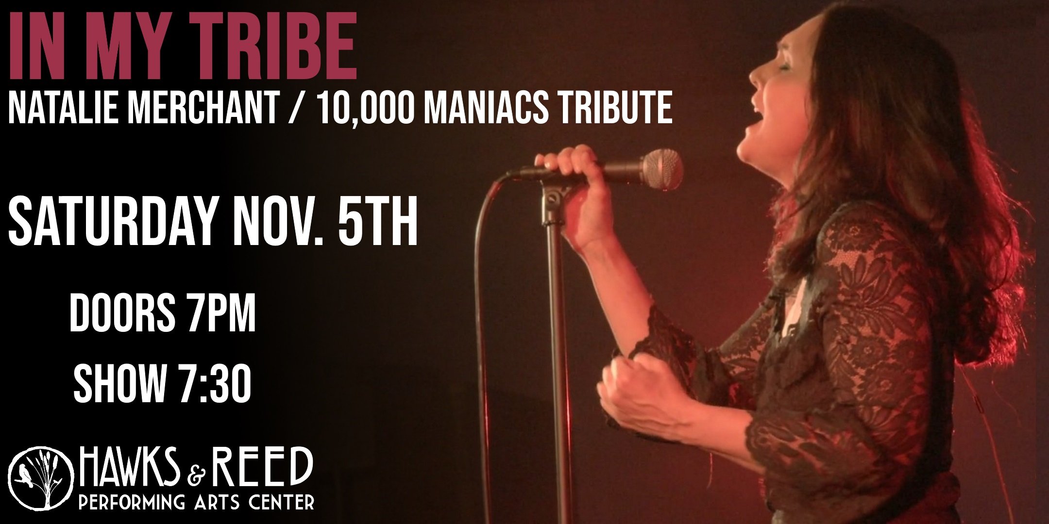 The Natalie Merchant / 10,000 Maniacs Tribute: In My Tribe at Hawks & Reed