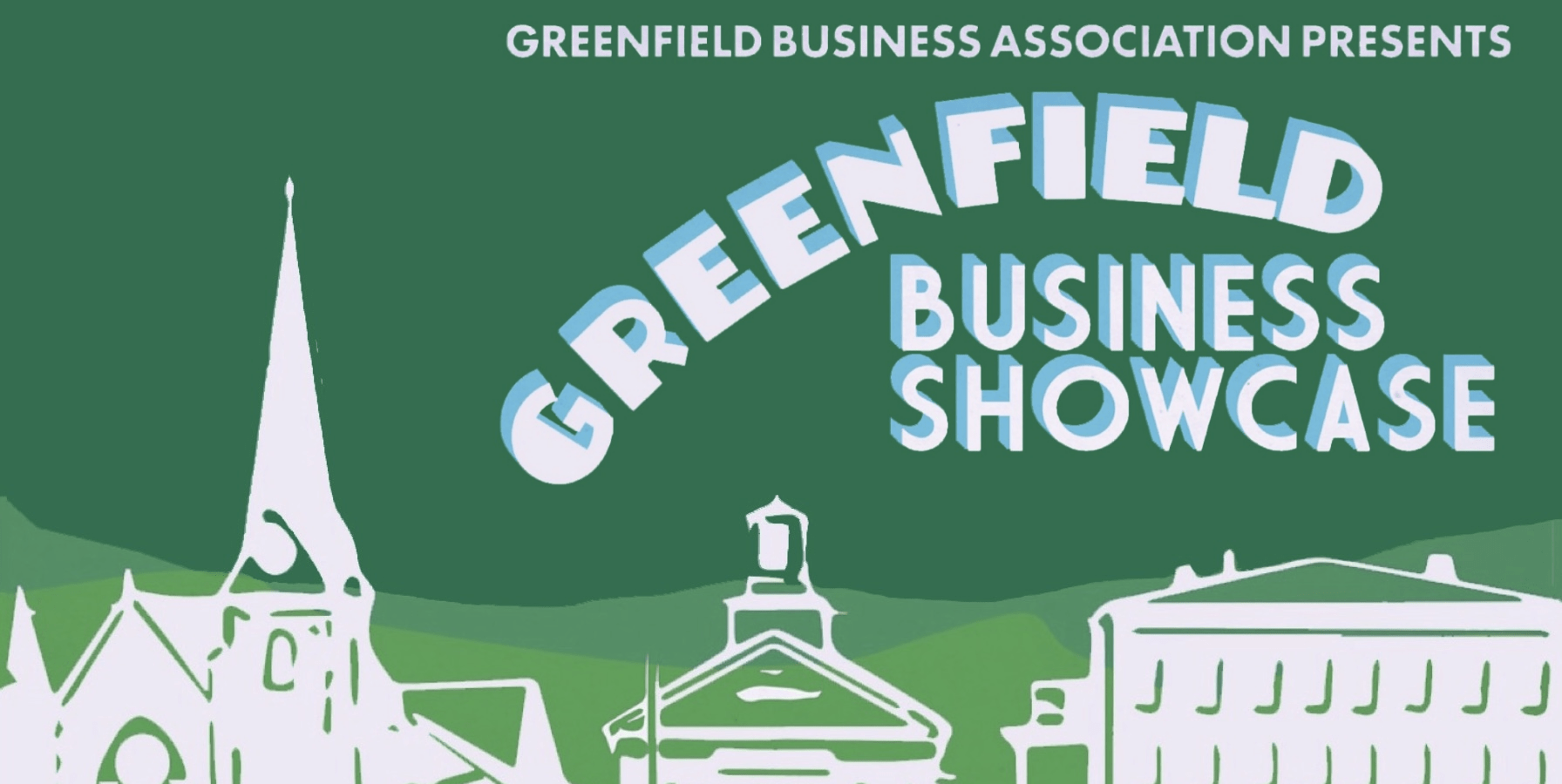Greenfield Business Showcase