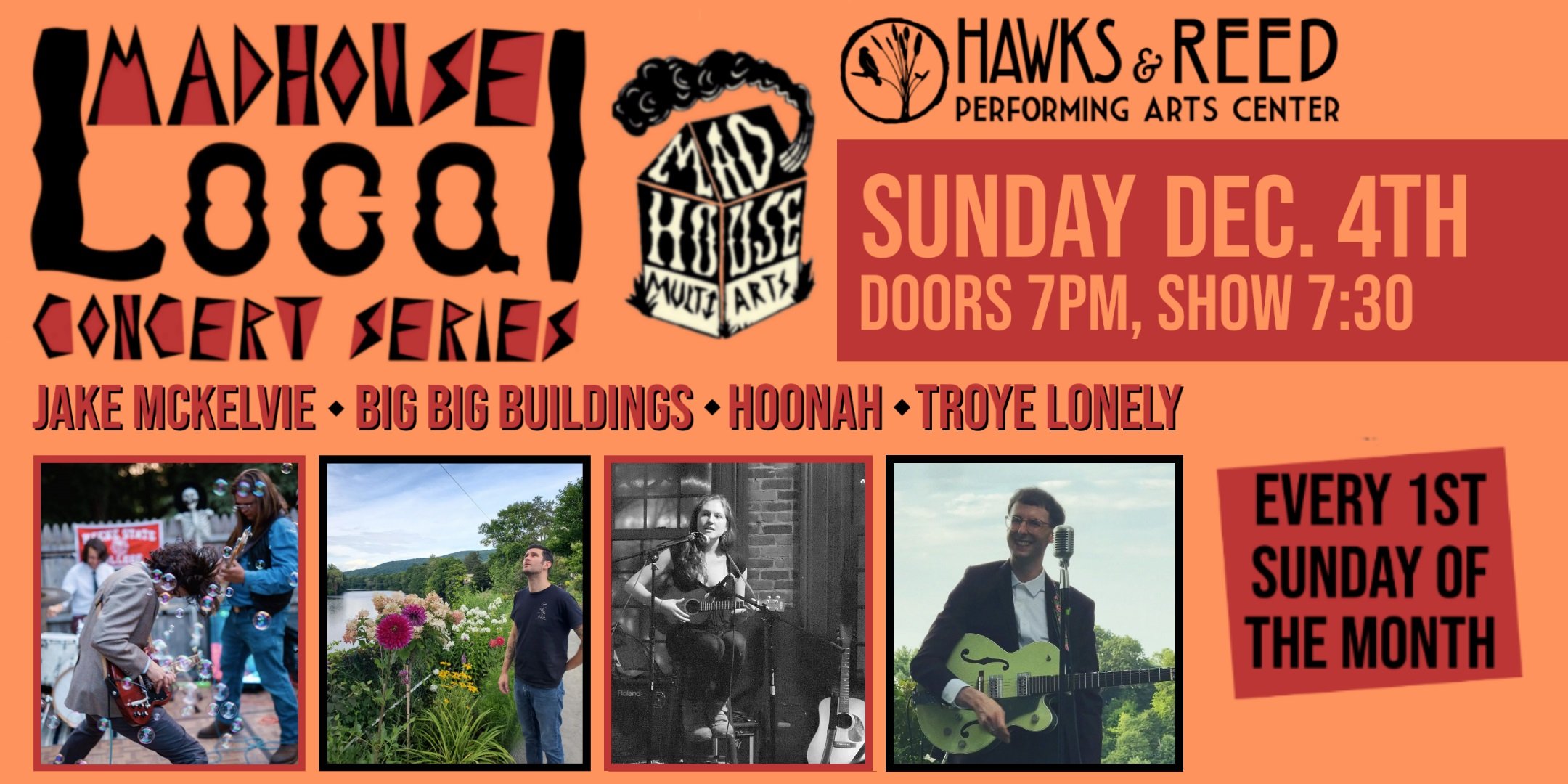 Madhouse Local Concert Series: Jake McKelvie / Big Big Buildings / Hoonah / Troye Lonely