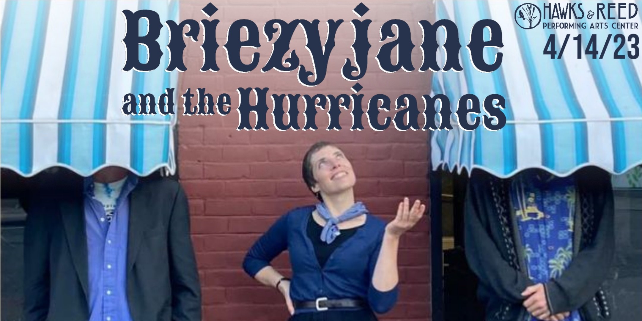 Briezyjane and the Hurricanes