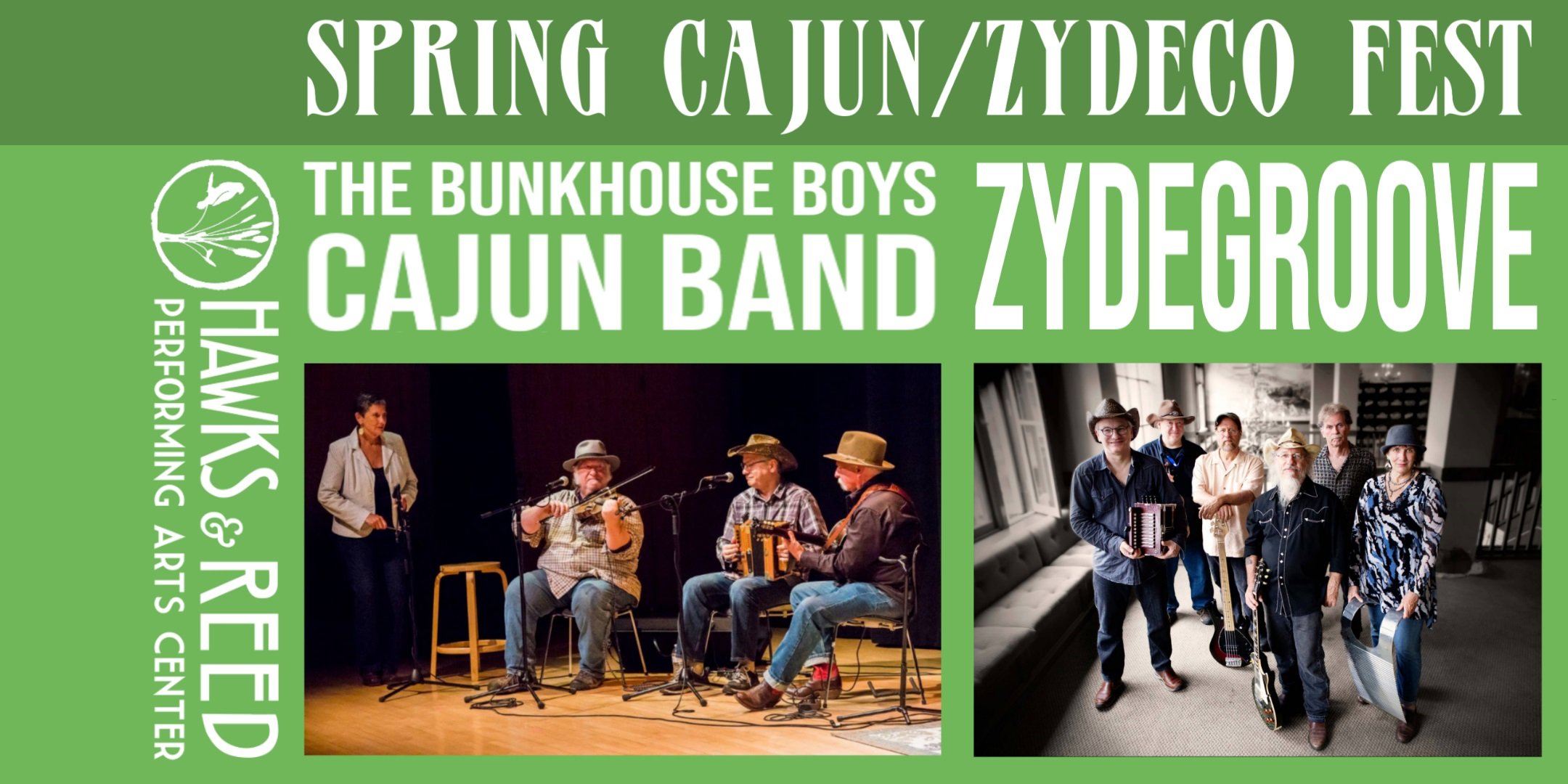 Spring Cajun/Zydeco Fest with Bunkhouse Boys Cajun Band and Zydegroove