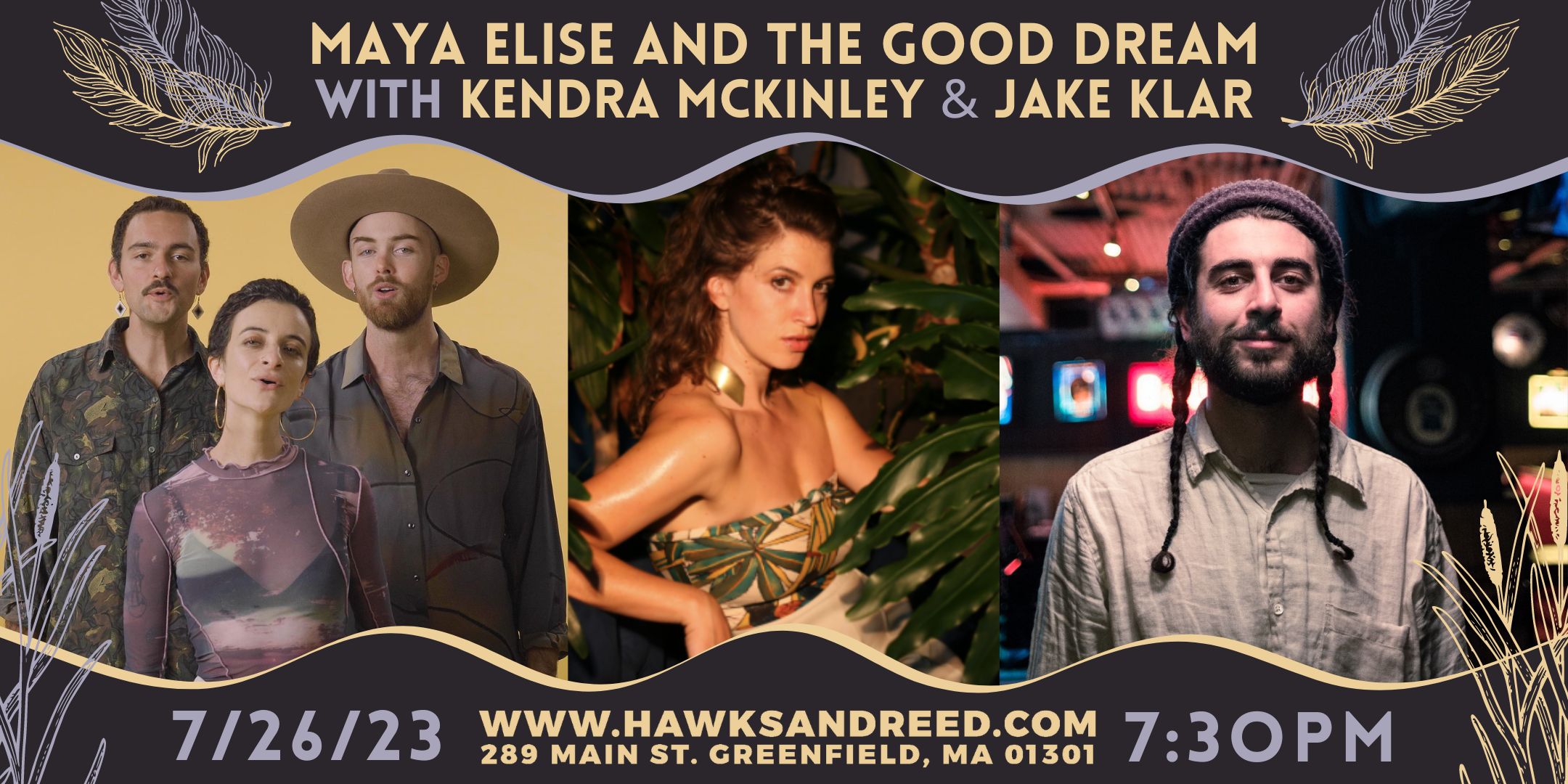 Maya Elise & The Good Dream with Kendra McKinley and Jake Klar