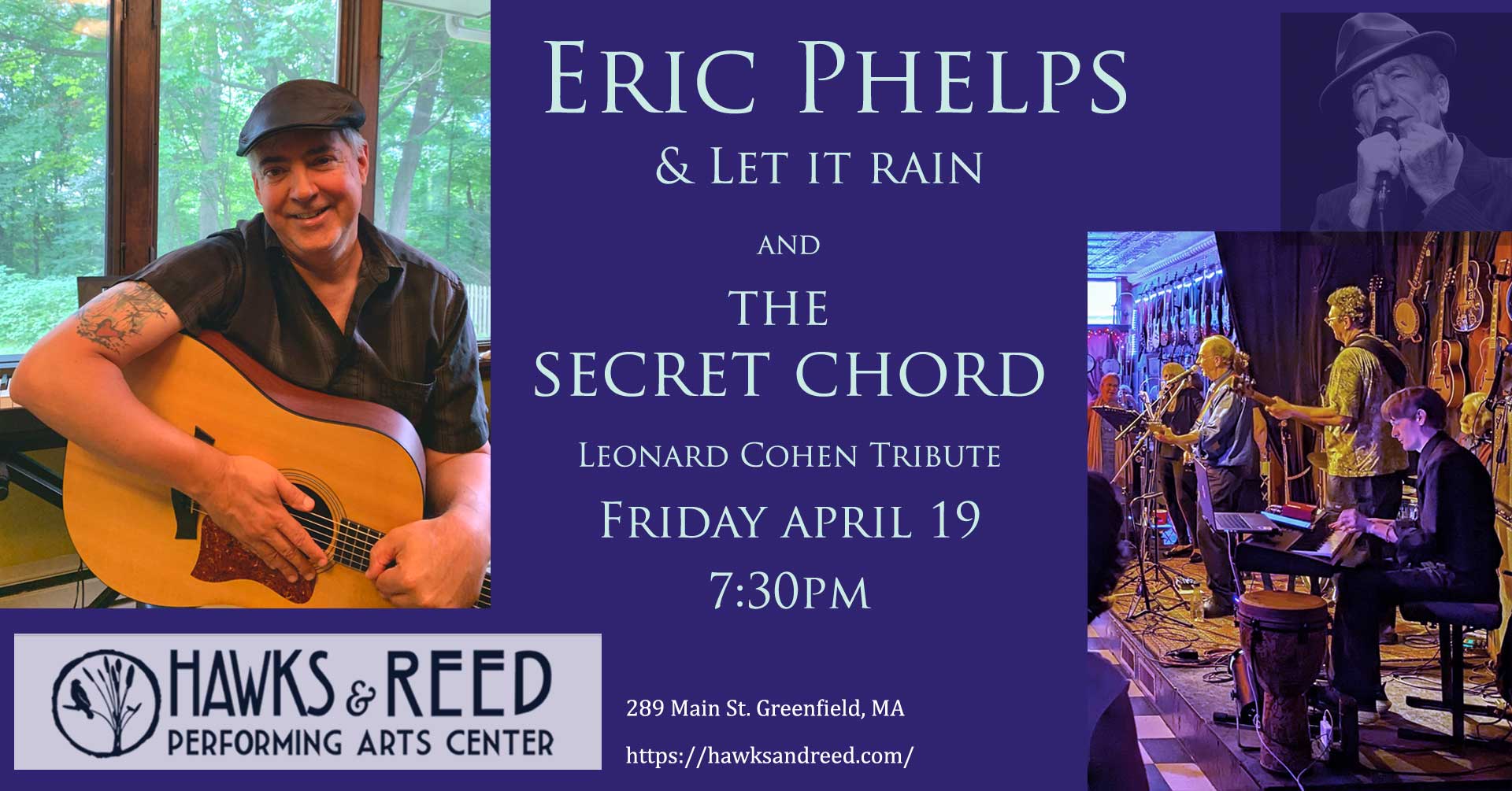 Eric Phelps & Let it Rain//The Secret Chord Band at Hawks & Reed